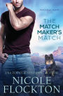 The Matchmaker's Match
