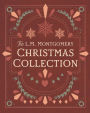 The L. M. Montgomery Christmas Collection