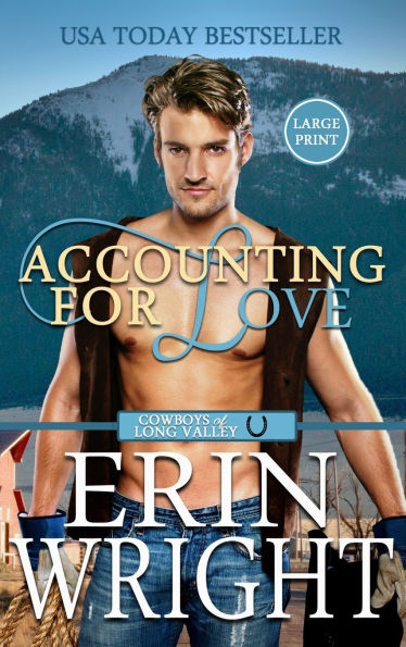Accounting for Love: A Forced Proximity Western Romance (Large Print - Hardcover)