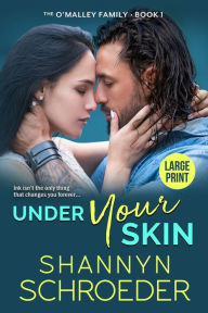 Title: Under Your Skin, Author: Shannyn Schroeder