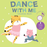 Downloads ebooks ipad Dance with Me: Classical Music: Press and Listen! (English Edition) 9781950648085