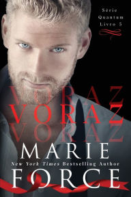 Title: Voraz, Author: Marie Force