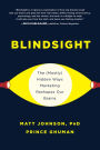 Blindsight: The (Mostly) Hidden Ways Marketing Reshapes Our Brains