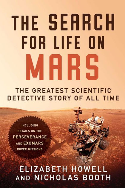 the-search-for-life-on-mars-the-greatest-scientific-detective-story-of