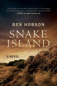 Title: Snake Island: A Novel, Author: Ben Hobson