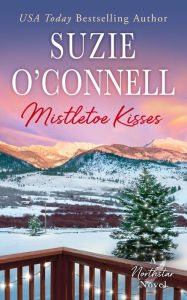 Title: Mistletoe Kisses, Author: Suzie O'Connell