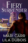 Fiery Surrender