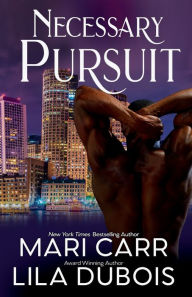Title: Necessary Pursuit, Author: Mari Carr