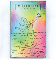 Title: Millennial Loteria: La Shiny AF Edition