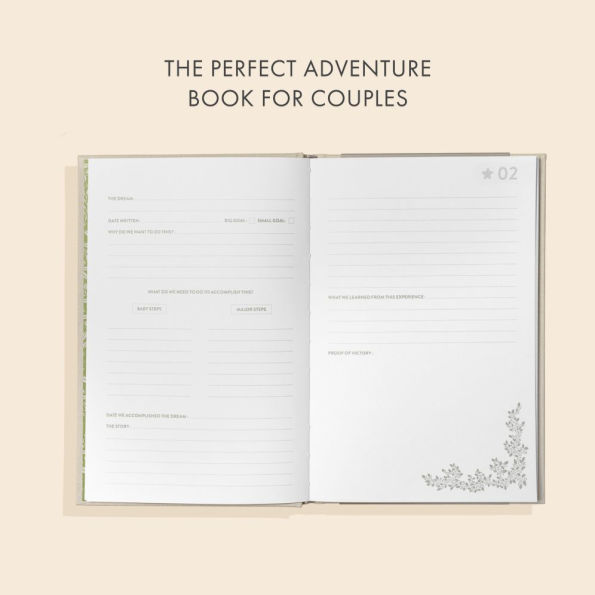Our Bucket List Adventures: Plan Your Life Dreams as a Couple and Celebrate Your Favorite Memories