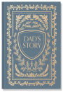 Dad's Story: A Memory and Keepsake Journal for My Family