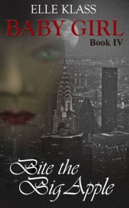 Title: Bite the Big Apple, Author: Elle Klass
