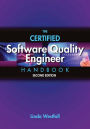 The Certified Software Quality Engineer Handbook