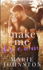 Make Me Dream