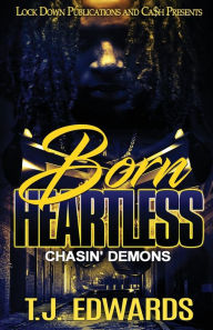 Title: Born Heartless: Chasin' Demons, Author: T J Edwards