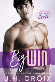 Title: Big Win, Author: J. H. Croix