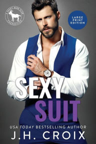 Title: Sexy Suit, Author: J. H. Croix