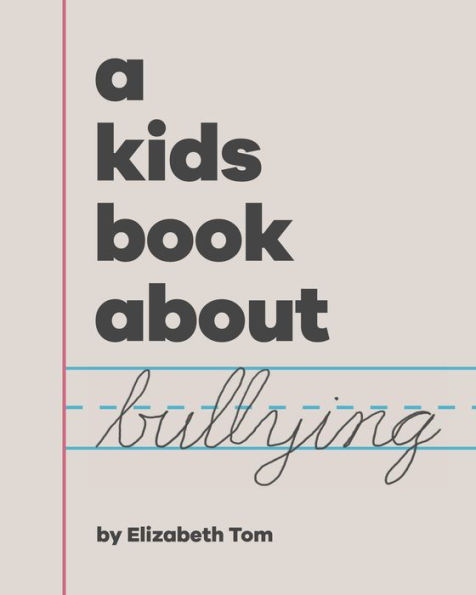 A Kids Book About Bullying