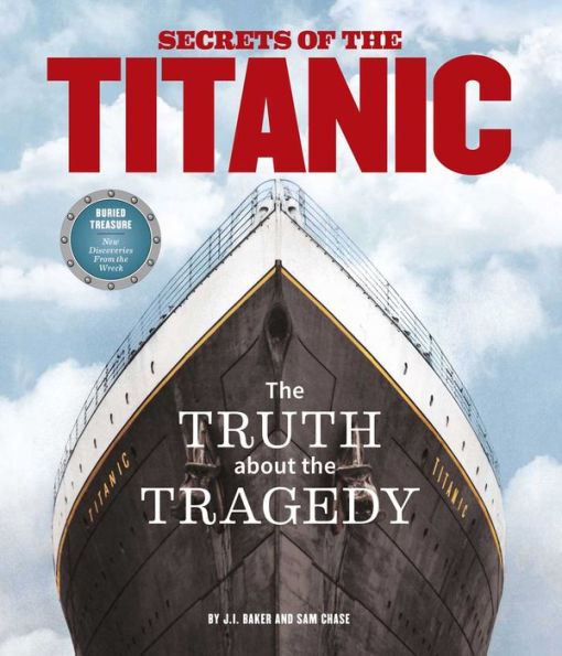 Secrets of the Titanic: The Truth About the Tragedy