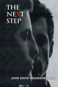 Title: The Next Step, Author: John David Brandenberger
