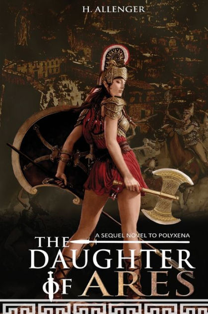 The Daughter Of Ares By H. Allenger, Paperback | Barnes & Noble®