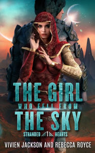 Title: The Girl Who Fell From The Sky, Author: Vivien Jackson