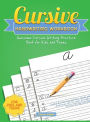 Cursive Handwriting Workbook: Awesome Cursive Writing Practice Book for Kids and Teens - Capital & Lowercase Letters, Words and Sentences with Fun Jokes & Riddles