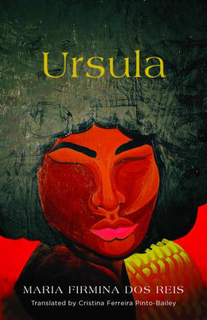 Ursula By Maria Firmina Dos Reis Paperback Barnes Noble