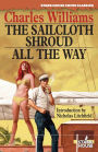 The Sailcloth Shroud / All the Way