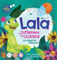 Title: Lala, a different kind of lizard: Lala, una lagartija diferente, Author: Susana Illera Martínez