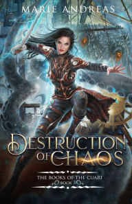 Title: Destruction of Chaos, Author: Marie Andreas