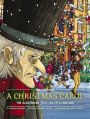 A Christmas Carol - Kid Classics: The Illustrated Just-for-Kids Edition