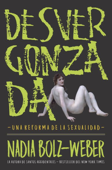 Desvergonzada: Una reforma de la sexualidad