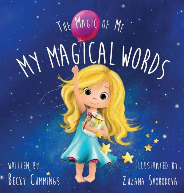 My Magical Sketch Book: Draw, Color, Write - Becky Cummings