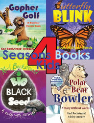 Title: 4 Seasons Books for Kids: A Wordless Collection for Beginning Readers, Author: Karl Beckstrand