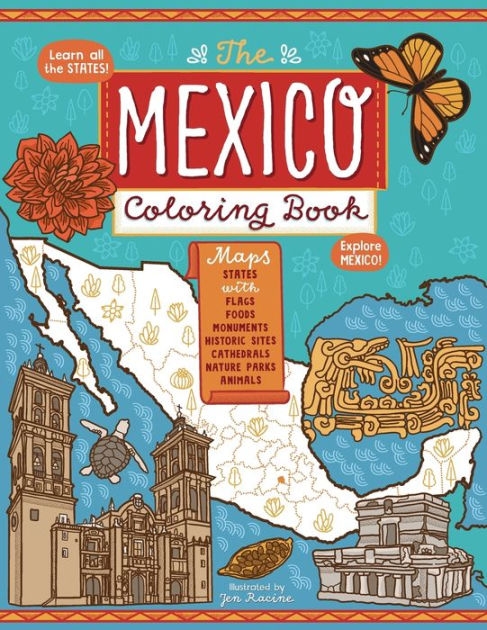 The Mexico Coloring Book by Jen Racine, Paperback | Barnes & Noble®