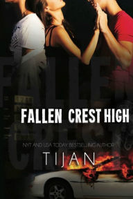 Title: Fallen Crest High, Author: Tijan