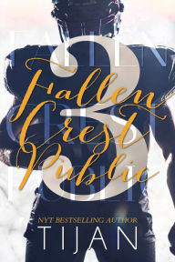 Title: Fallen Crest Public (Special Edition), Author: Tijan