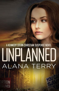 Title: Unplanned, Author: Alana Terry