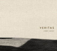 Title: Veritas, Author: Jimmy Hayes
