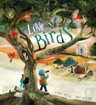 Title: Love Birds: A Picture Book, Author: Jane Yolen