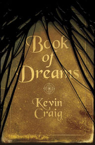 Title: Book of Dreams, Author: Kevin Craig