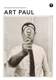 Title: Art Paul: The Evolution of an Artist, Author: Art Paul
