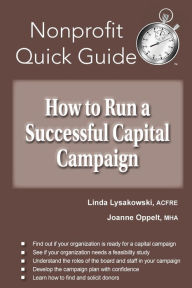 Title: How to Run a Successful Capital Campaign, Author: Linda Lysakowski