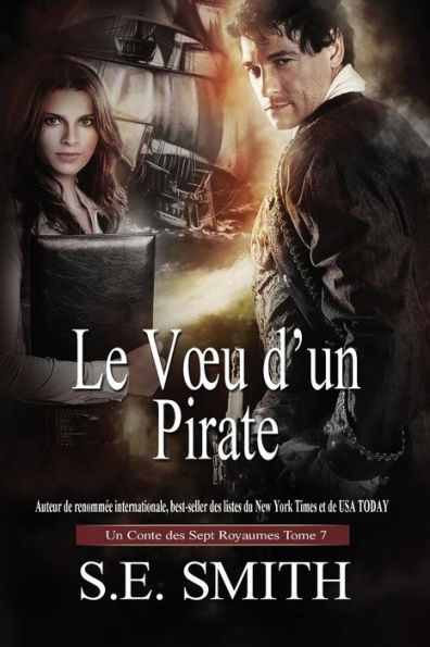 Le Vou d'un Pirate: Un Conte des Sept Royaumes Tome 7