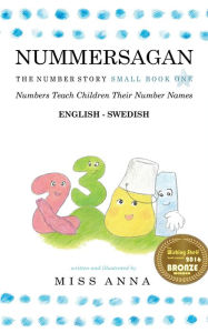 Title: The Number Story 1 NUMMERSAGAN: Small Book One English-Swedish, Author: Anna Miss