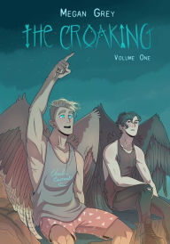 Title: The Croaking Volume 1, Author: Megan J. Grey