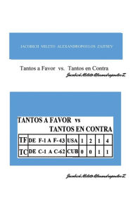 Title: Tantos a favor vs Tantos en Contra, Author: Jacobich Mileto Alexandropoulos Zaitsev