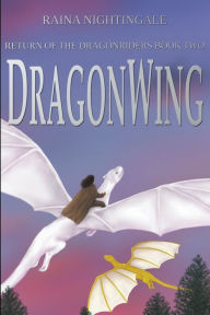 Title: DragonWing, Author: Raina Nightingale