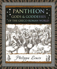 Title: Pantheon: Gods & Goddesses of the Greco-Roman World, Author: Philippa Lewis